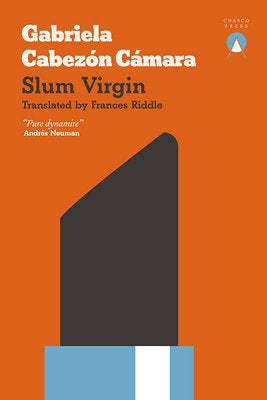 Slum Virgin by Gabriela Cabeón Cámara PB