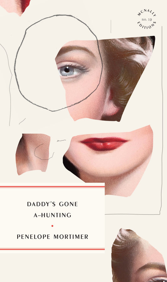 Daddy's Gone A-Hunting by Penelope Mortimer PB