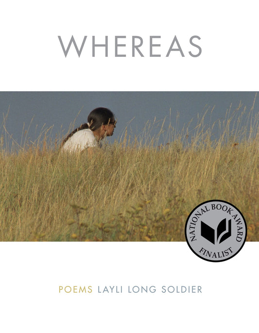 Whereas: Poems by Layli Long Soldier PB