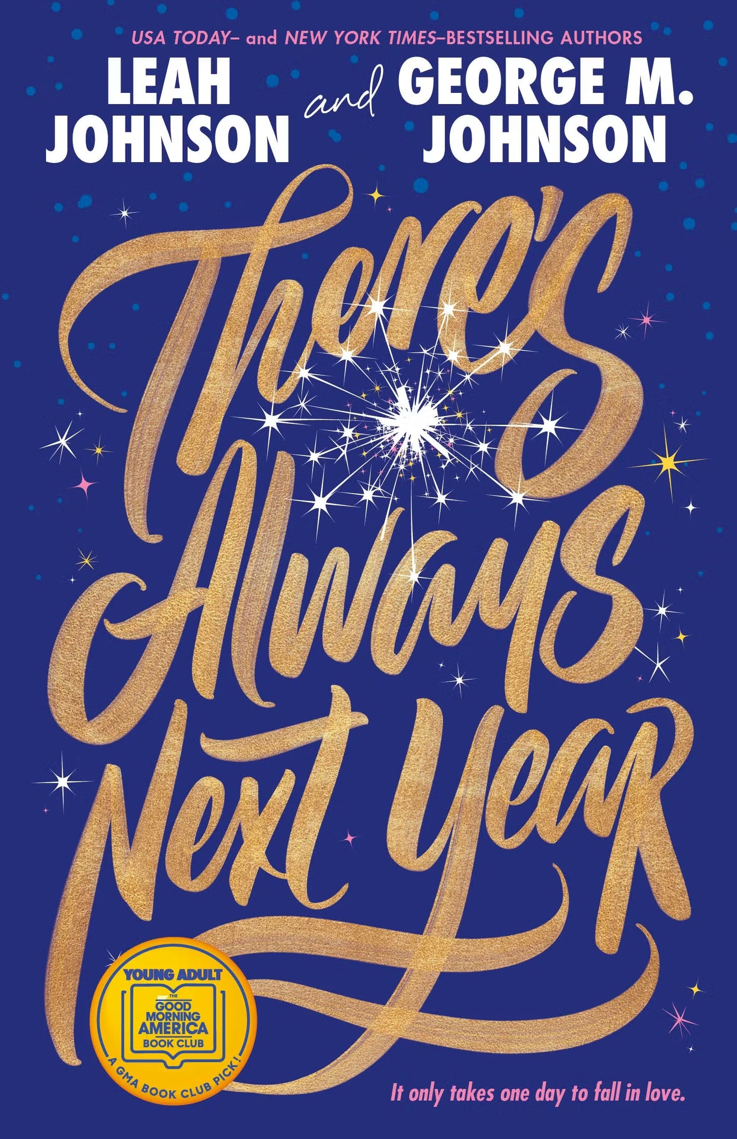 There's Always Next Year by Leah Johnson HC