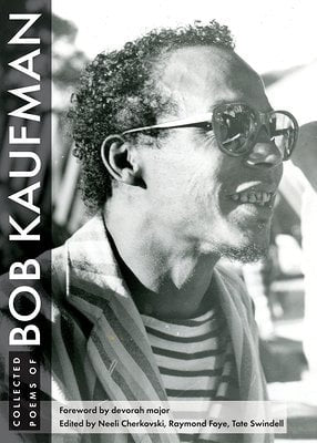Collected Poems of Bob Kaufman PB