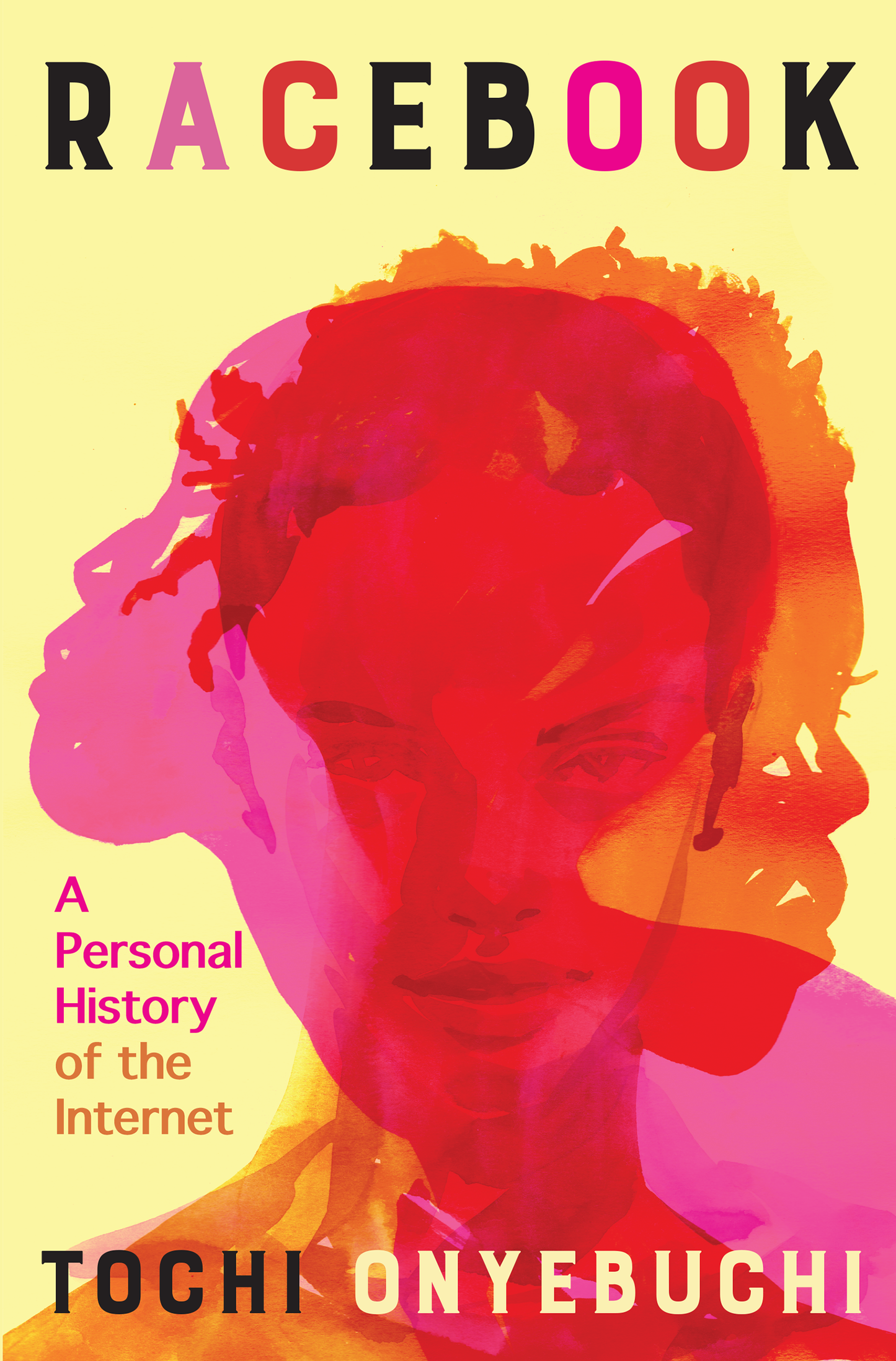 Racebook: A Personal History of the Internet by Tochi Onyebuchi HC