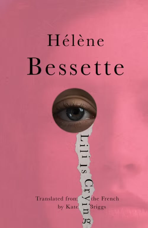 Lili Is Crying by Helene Bessette PB