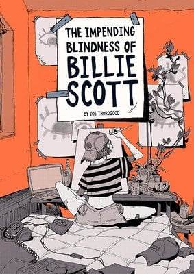 The Impending Blindness of Billie Scott by Zoe Thorogood PB