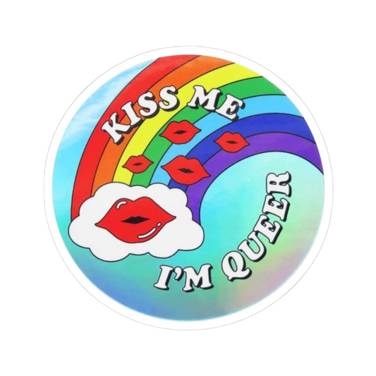 Sticker— Kiss Me I’m Queer 2”