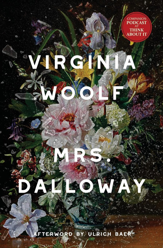 Mrs. Dalloway (Warbler Classics Annotated Edition) by Virginia Woolf PB