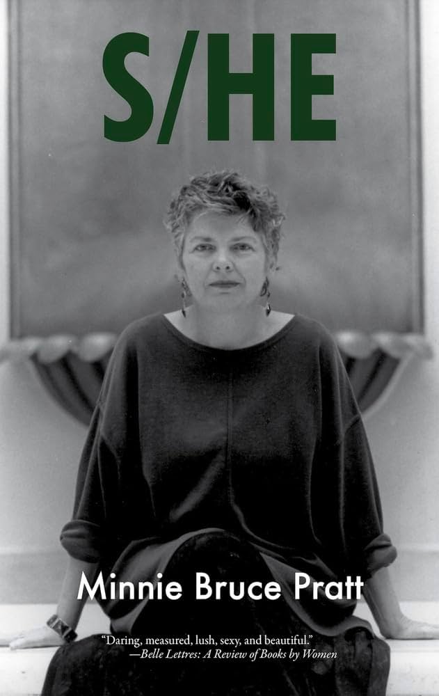 S/He (Sapphic Classic) by Minnie Bruce Pratt PB
