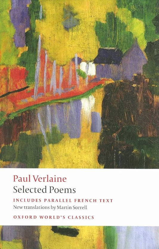 Paul Verlaine: Selected Poems (Oxford World's Classics) PB