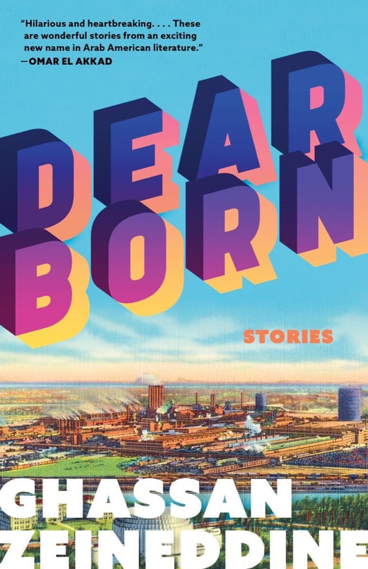Dearborn by Ghassan Zeineddine PB
