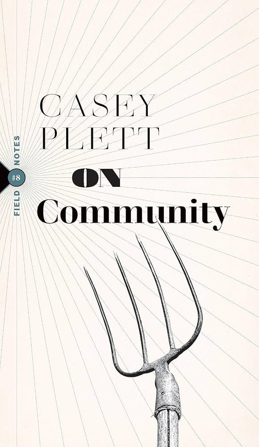 On Community by Casey Plett PB