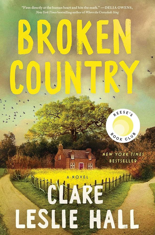 Broken Country by Clare Leslie Hall HC
