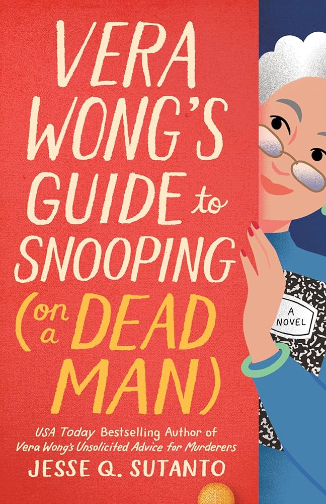 Vera Wong's Guide to Snooping (on a Dead Man) by Jesse Q. Sutanto PB
