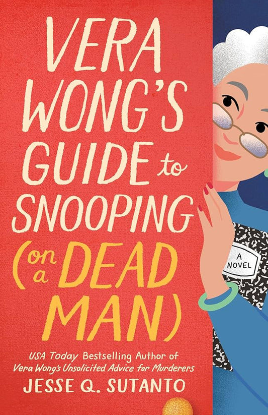 Vera Wong's Guide to Snooping (on a Dead Man) by Jesse Q. Sutanto PB