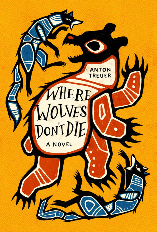 Where Wolves Don't Die by Anton Treur HC