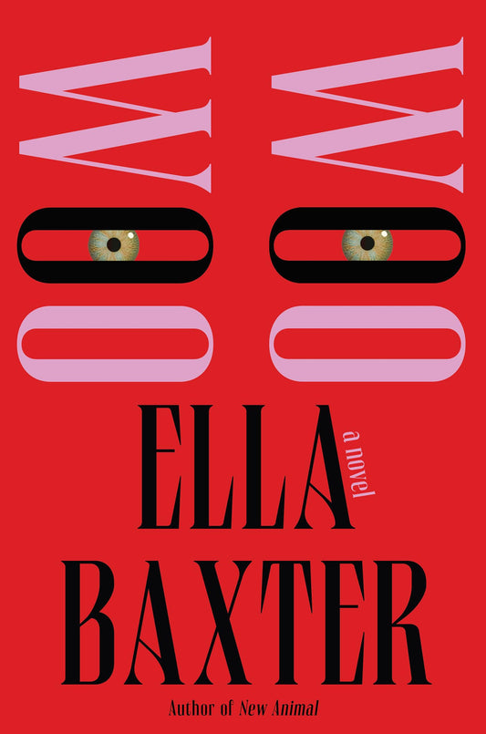 Woo Woo by Ella Baxter HC