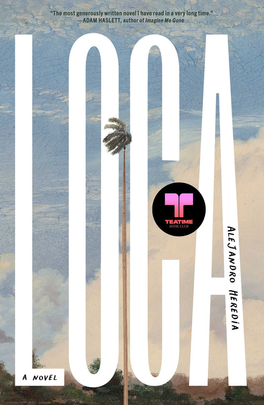 Loca by Alejandro Heredia HC