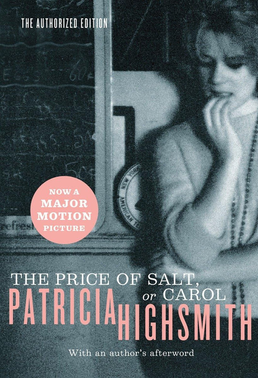 The Price of Salt, or Carol by Patricia Highsmith PB