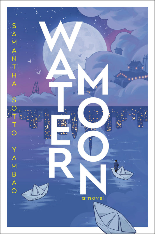 Water Moon by Samantha Sotto Yambao HC