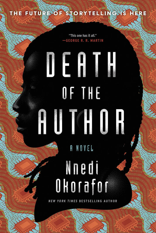 Death of the Author (Standard Edition) by Nnedi Okorafor HC