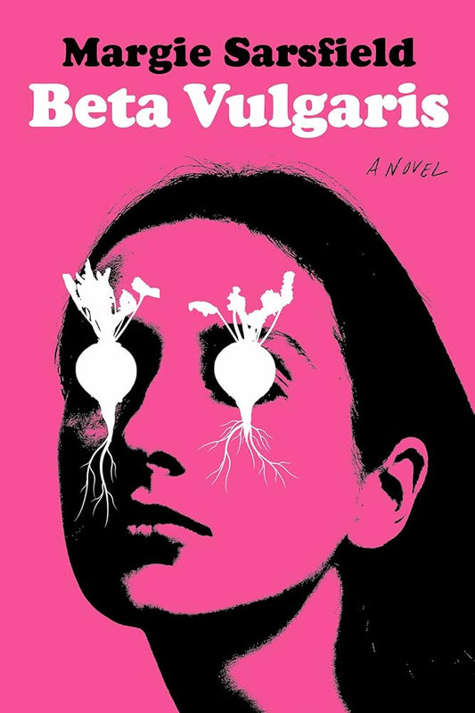 Beta Vulgaris by Margie Sarsfield PB