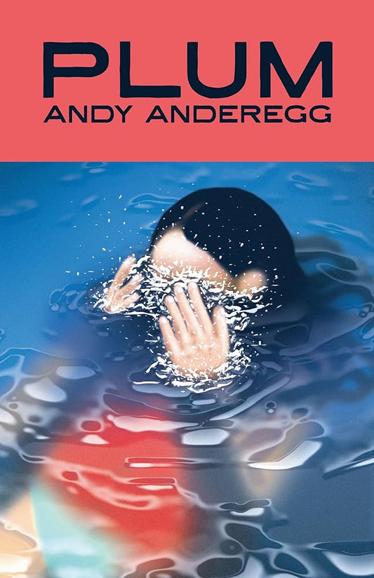 Plum by Andy Anderegg HC