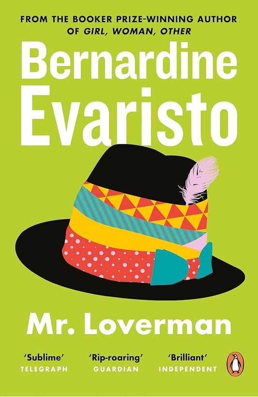 Mr. Loverman by Bernardine Evaristo PB