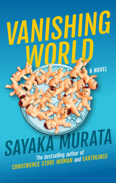 Vanishing World by Sayaka Murata HC