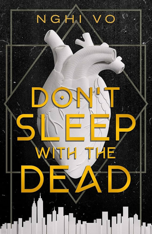 Don't Sleep with the Dead by Nghi Vo HC