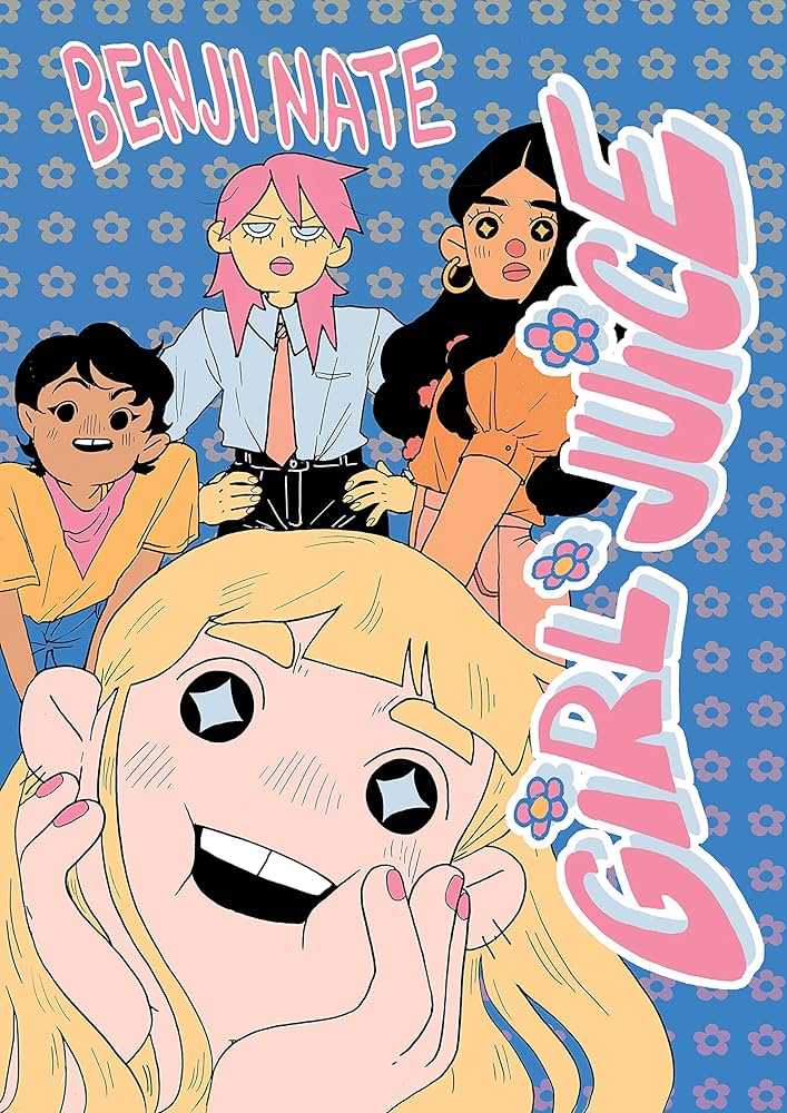 Girl Juice by Benji Nate PB