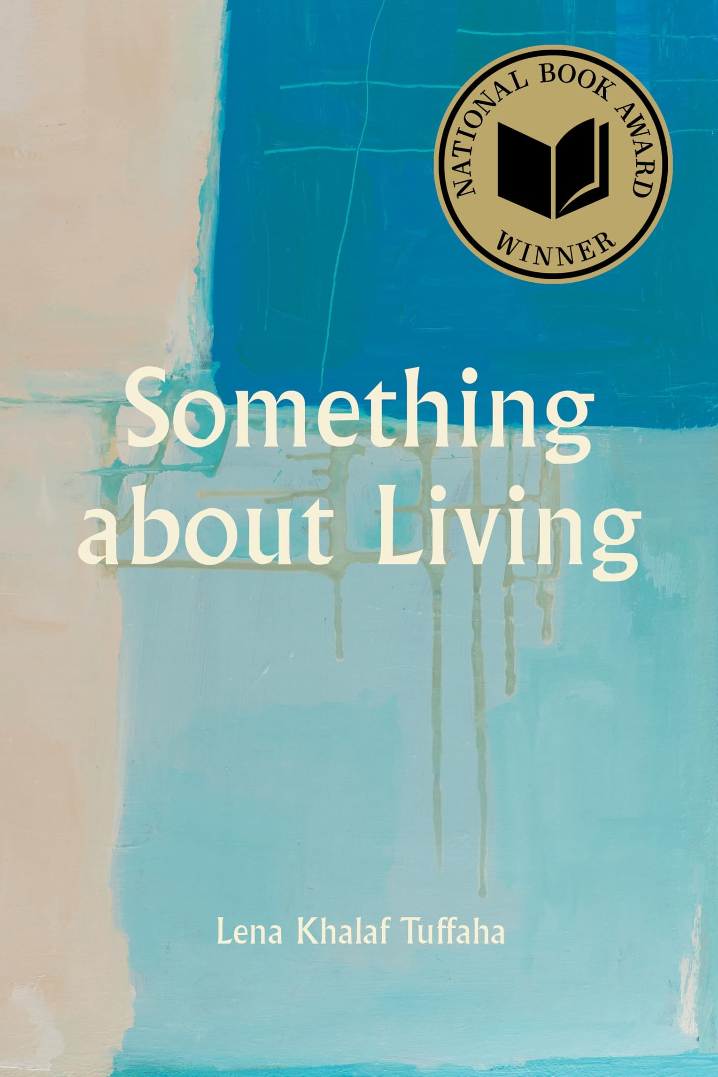 Something about Living by Lena Khalaf Tuffaha PB
