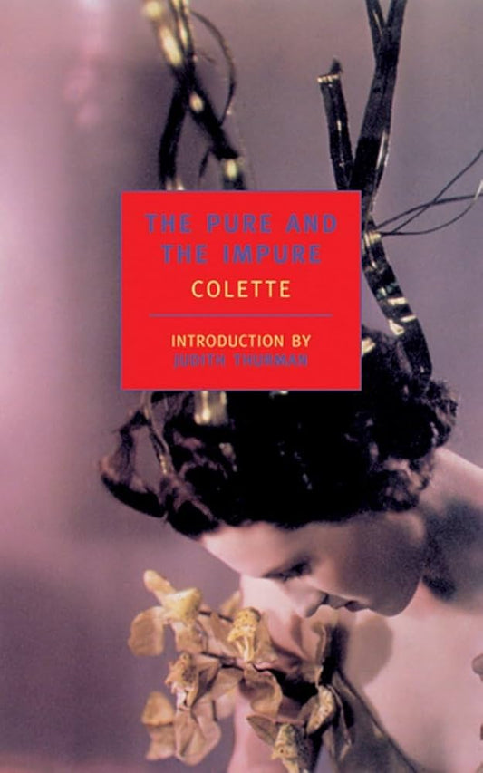 The Pure and the Impure by Colette PB