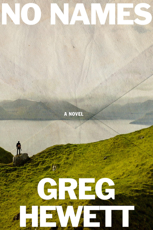 No Names by Greg Hewett PB