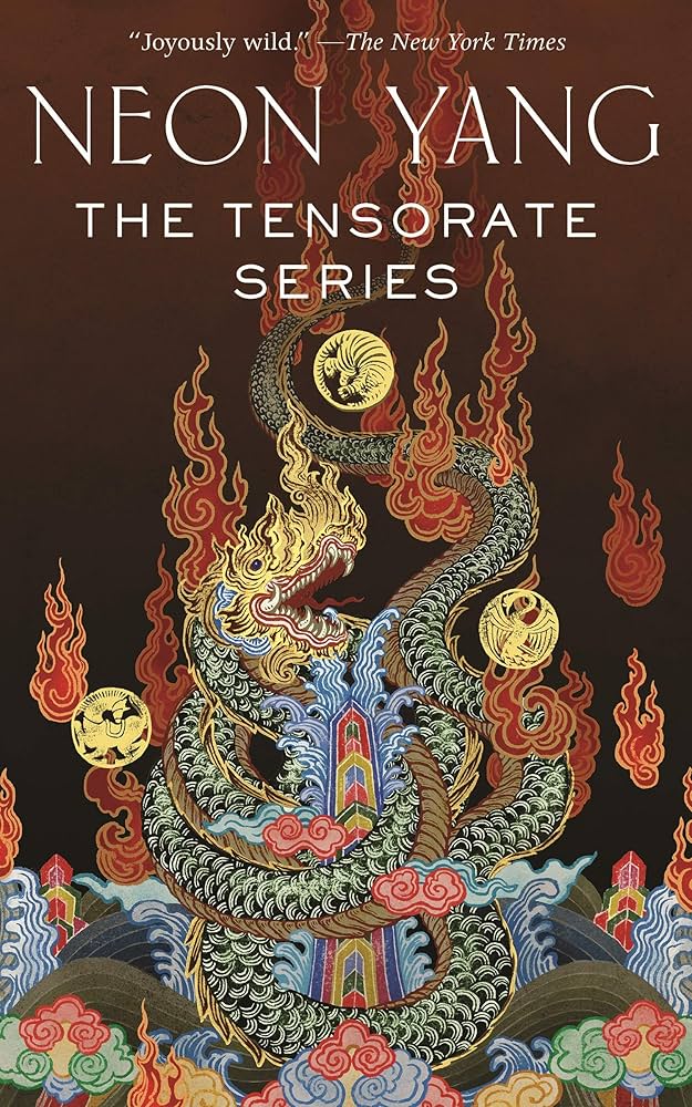 The Tensorate Series: (The Black Tides of Heaven, the Red Threads of Fortune, the Descent of Monsters, the Ascent to Godhood) by Neon Yang PB