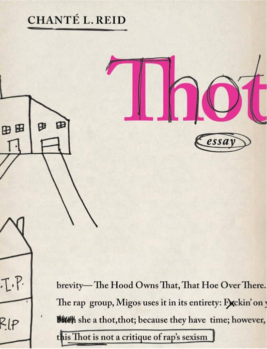 Thot by Chanté Reid PB