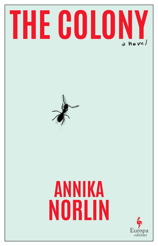 The Colony by Annika Norlin PB