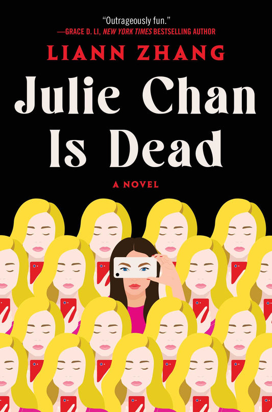 Julie Chan Is Dead by Liann Zhang HC
