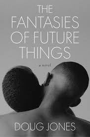The Fantasies of Future Things HC