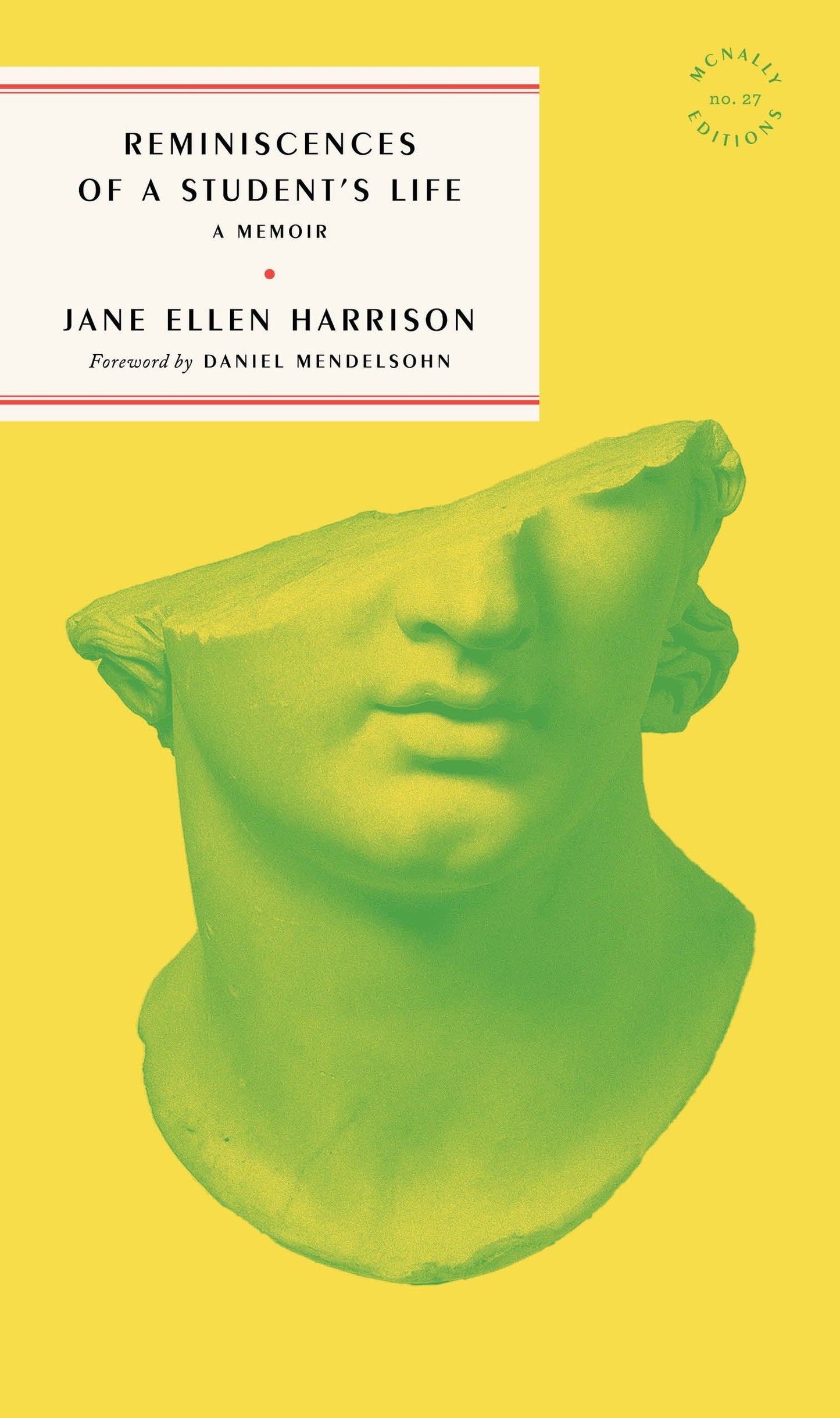 Reminiscences of a Student's Life by Jane Harrison PB