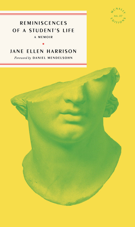 Reminiscences of a Student's Life by Jane Harrison PB
