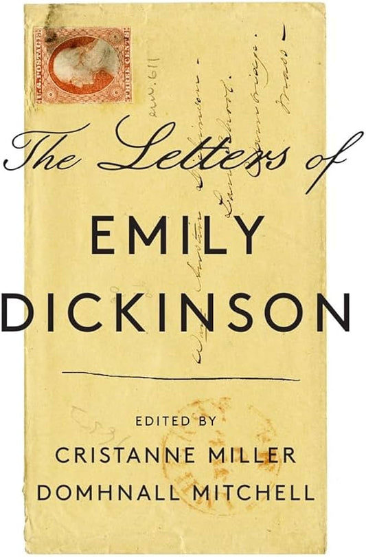 The Letters of Emily Dickinson edited by Cristanne Miller and Domhnall Mitchell HC