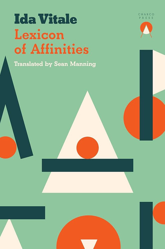 Lexicon of Affinities by Ida Vitale PB