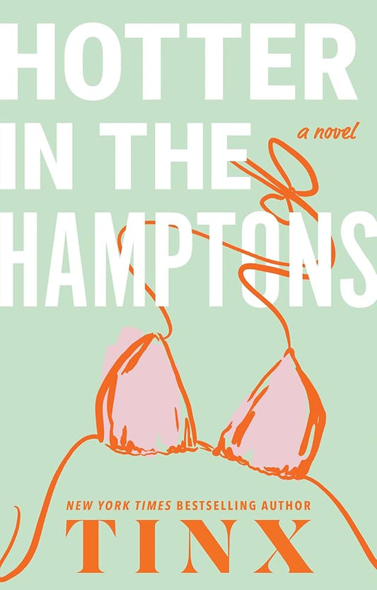 Hotter in the Hamptons by Tinx HC