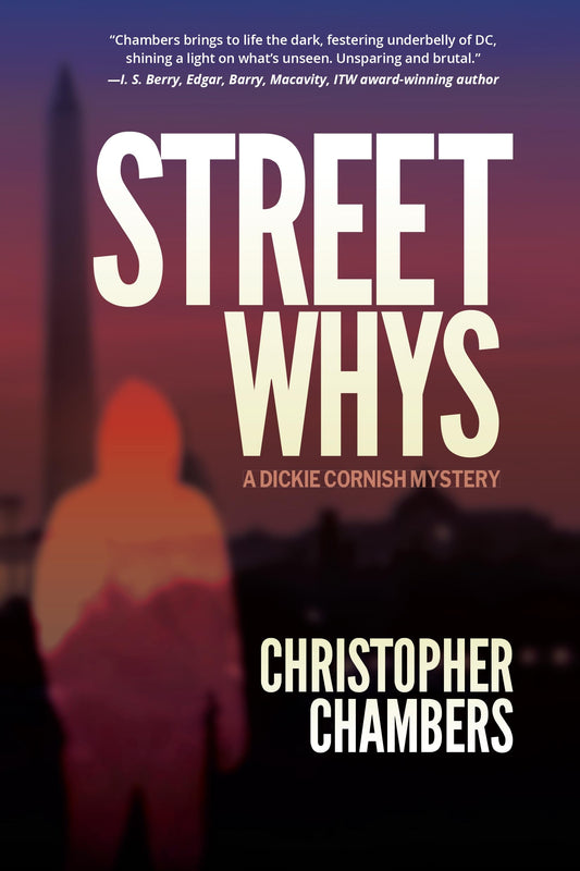 Streetwhys: A Dickie Cornish Detective Mystery by Christopher Chambers PB