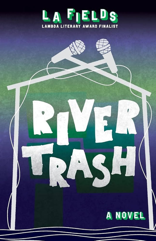 River Trash by L.A. Fields PB