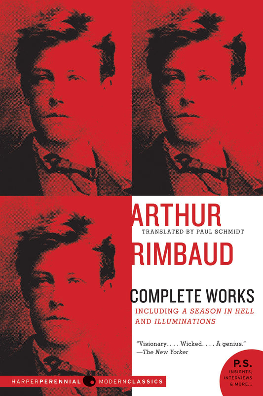 Arthur Rimbaud: Complete Works by Arthur Rimbaud PB