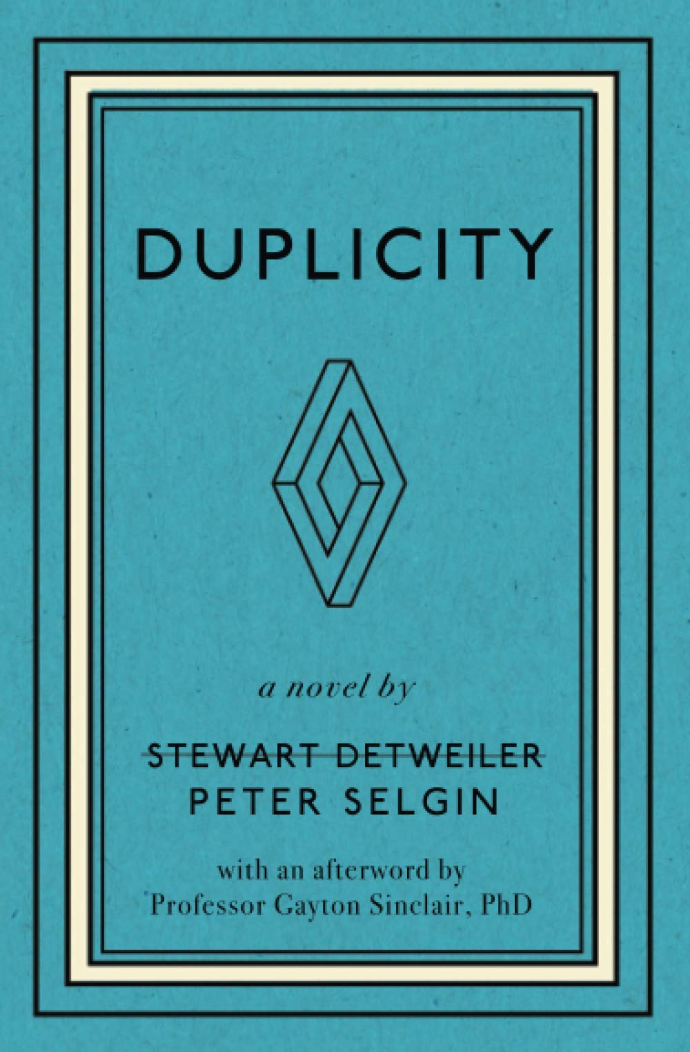 Duplicity by Peter Selgin PB