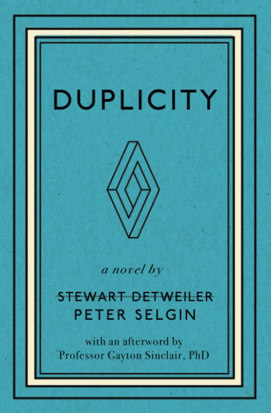 Duplicity by Peter Selgin PB