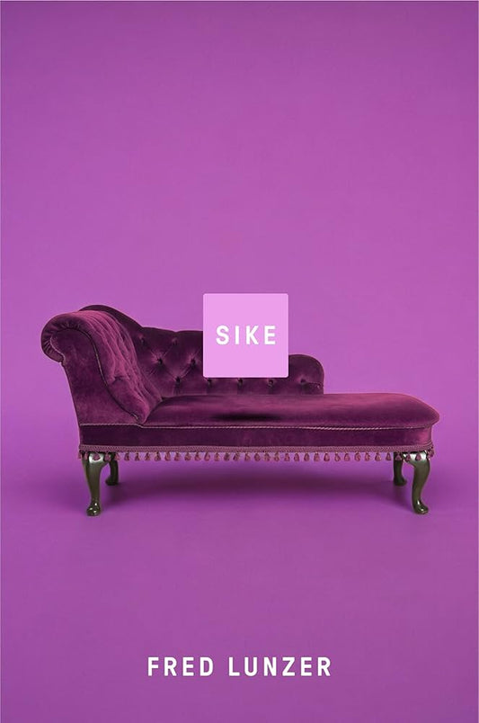 Sike by Fred Lunzer HC