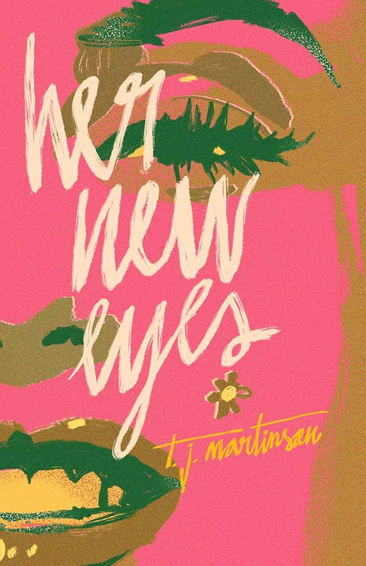 Her New Eyes by T.J. Martinson PB