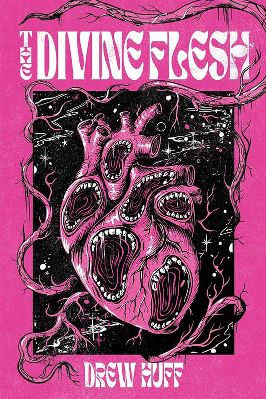 The Divine Flesh by Drew Huff PB